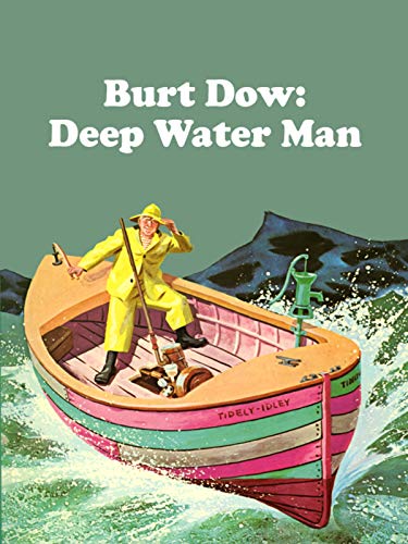     Burt Dow: Deep-Water Man